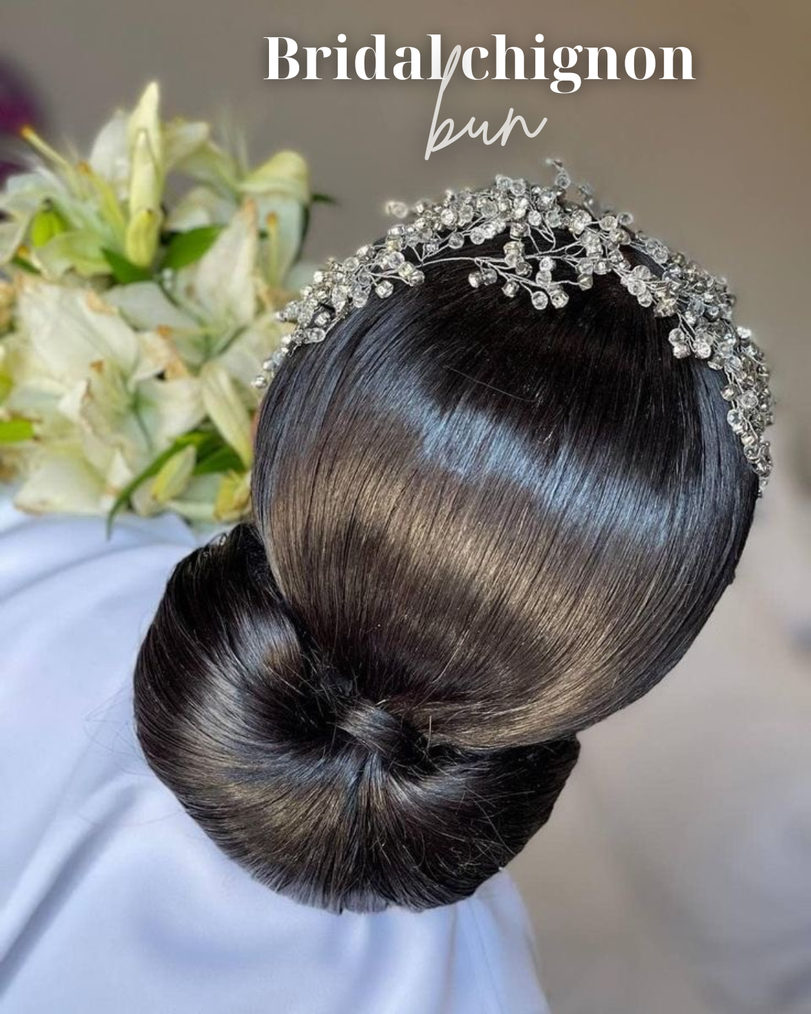 Bridal chignon bun pre-styling
